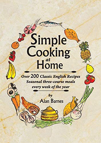 Beispielbild fr Simple Cooking at Home zum Verkauf von WorldofBooks