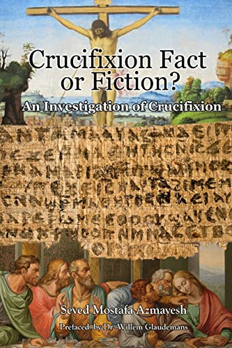 Beispielbild fr Crucifixion: Fact or Fiction?: An Investigation of Crucifixion zum Verkauf von Lucky's Textbooks