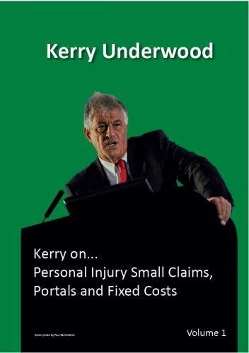 Beispielbild fr Personal Injury Small Claims, Portals and Fixed Costs (Kerry on.) zum Verkauf von WorldofBooks