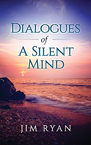 Stock image for Dialogues: Dialogeues of the Silent Mind for sale by Book Deals