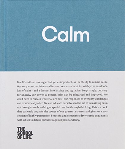 Stock image for Calm (The School of Life Library) for sale by SecondSale