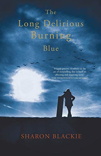 Stock image for The Long Delirious Burning Blue for sale by Goldstone Books