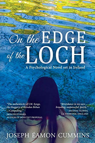 Stock image for On the Edge of the Loch: A Psychological Novel set in Ireland for sale by Books Unplugged
