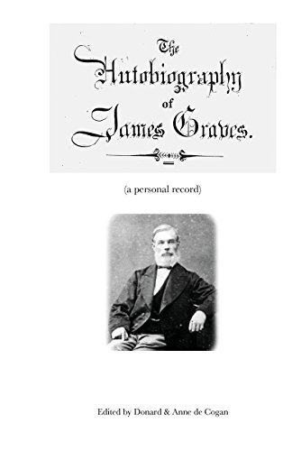 Stock image for Autobiography of James Graves: A Personal Record for sale by Revaluation Books