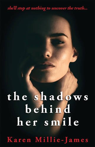 Imagen de archivo de The Shadows Behind Her Smile a la venta por WorldofBooks