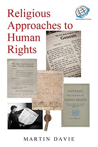 Imagen de archivo de Religious approaches to Human Rights a la venta por PBShop.store US