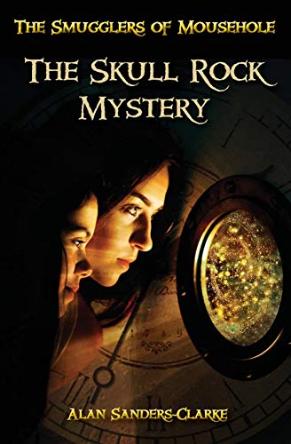 Beispielbild fr The Smugglers of Mousehole: Book 1: The Skull Rock Mystery zum Verkauf von MusicMagpie