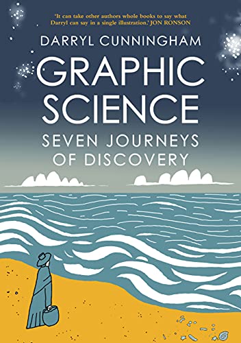 9780993563324: Graphic Science: Seven Journeys of Discovery