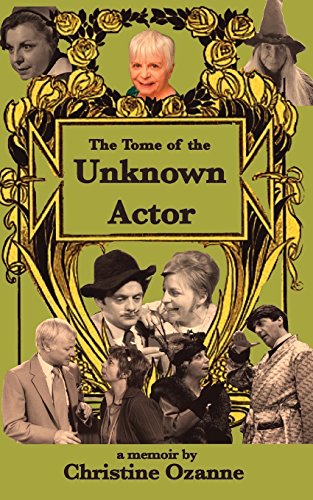 Beispielbild fr The Tome of the Unknown Actor zum Verkauf von Better World Books