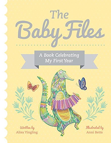 9780993570704: The Baby Files: A Book Celebrating My First Year