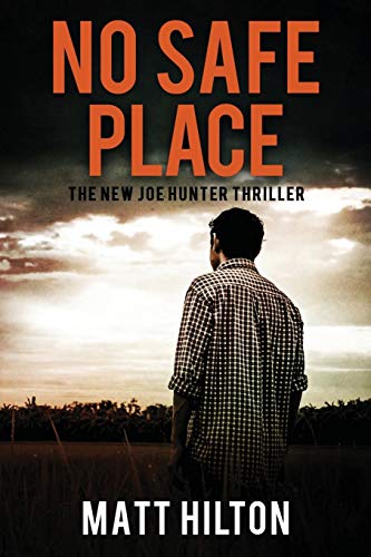 Beispielbild fr No Safe Place: The New Joe Hunter Thriller: Volume 11 (Joe Hunter Books) zum Verkauf von WorldofBooks