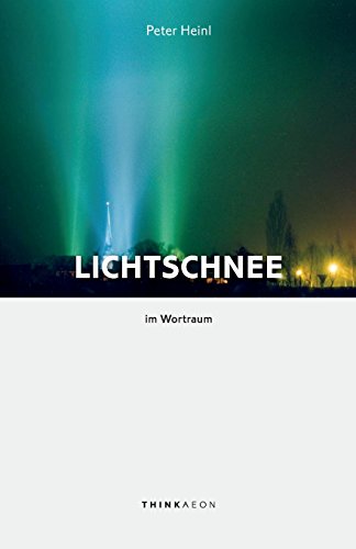 Beispielbild fr Lichtschnee im Wortraum zum Verkauf von THE SAINT BOOKSTORE