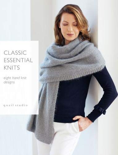 Beispielbild fr Classic Essential Knits: 8 hand knit designs by Quail Studio zum Verkauf von Reuseabook