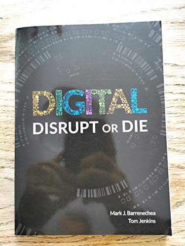 Stock image for Digital Disrupt Or Die for sale by Better World Books