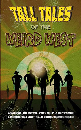 Beispielbild fr Tall Tales of the Weird West zum Verkauf von Buchpark