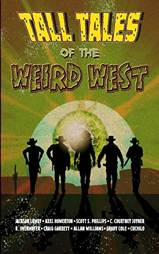 Stock image for Tall Tales of the Weird West for sale by SecondSale