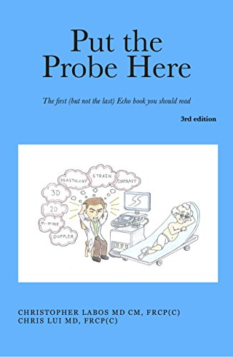 Stock image for Put the Probe Here - 3rd edition for sale by Better World Books