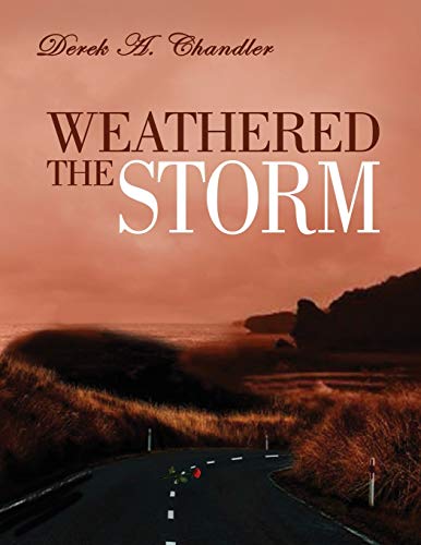 Beispielbild fr Weathered The Storm zum Verkauf von Buchpark