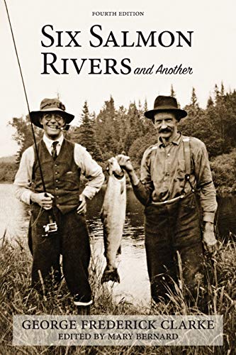 Imagen de archivo de Six Salmon Rivers and Another a la venta por GF Books, Inc.