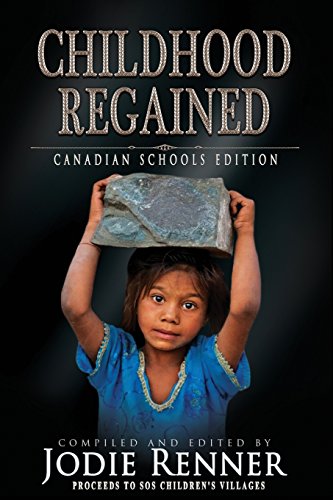 Imagen de archivo de Childhood Regained: Canadian Schools Edition a la venta por ALLBOOKS1