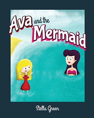 Imagen de archivo de Ava and the Mermaid a la venta por Lucky's Textbooks