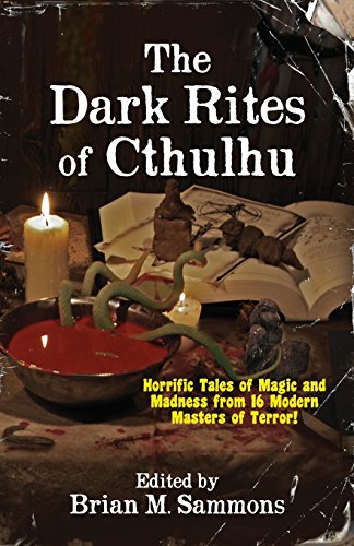 9780993718007: The Dark Rites of Cthulhu