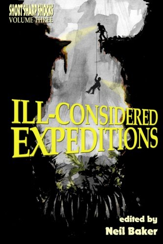 9780993718069: Ill-considered Expeditions: Volume 3