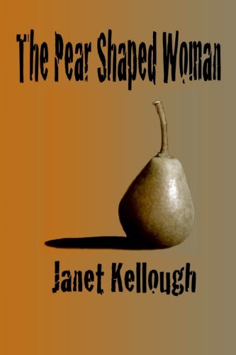 Stock image for The Pear Shaped Woman for sale by GF Books, Inc.