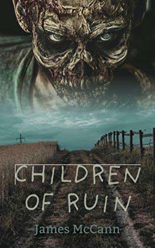 9780993748646: Children of Ruin