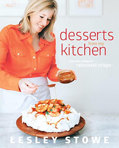 Stock image for Desserts from My Kitchen : From the Creator of Raincost Crisps for sale by Better World Books