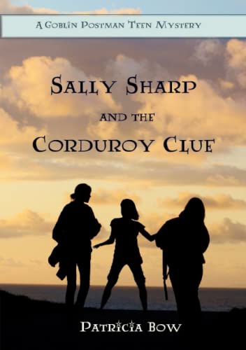 Beispielbild fr Sally Sharp and the Corduroy Clue zum Verkauf von PBShop.store US
