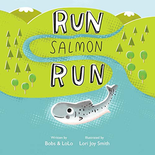 Stock image for Run Salmon Run for sale by Zoom Books Company