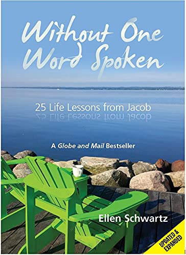 Stock image for Without One Word Spoken: 18 Life Lessons from Jaco for sale by ZBK Books