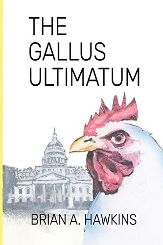 Stock image for Gallus Ultimatum for sale by ThriftBooks-Dallas