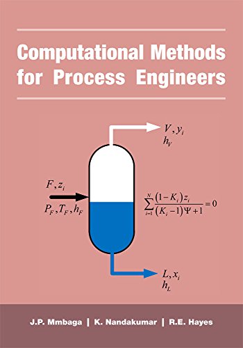 Beispielbild fr Computational Methods for Process Engineers zum Verkauf von Better World Books