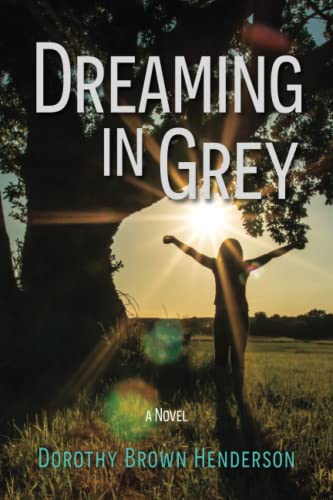 Stock image for Dreaming in Grey for sale by GF Books, Inc.