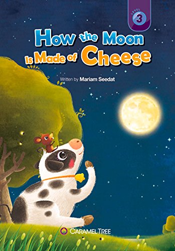 Stock image for How the Moon Is Made of Cheese for sale by Better World Books