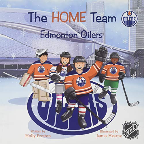 Stock image for The Home Team Edmonton Oilers for sale by Books Unplugged