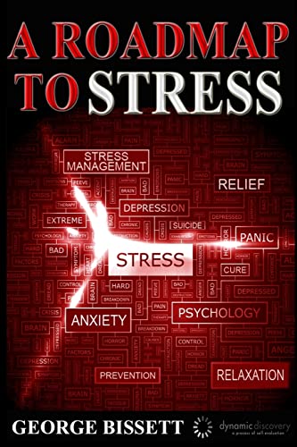 Stock image for A Roadmap To Stress for sale by Lucky's Textbooks