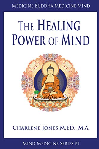 Stock image for Medicine Buddha/Medicine Mind: An Easy-to-Understand Exploration of the Healing Power of Your Mind for sale by ThriftBooks-Atlanta