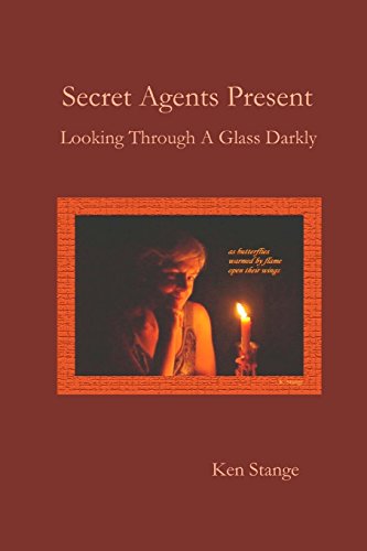 Stock image for Secret Agents Present: Looking Through A Glass Darkly for sale by Lucky's Textbooks