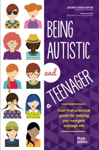 Beispielbild fr Being Autistic and a Teenager: Your first practical guide for helping you navigate teenage life zum Verkauf von Books Unplugged
