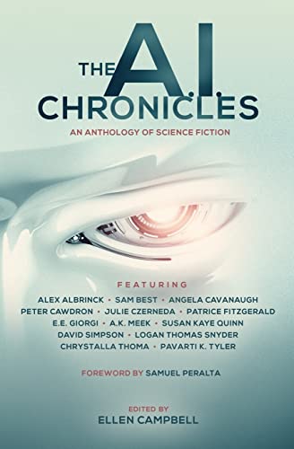 Beispielbild fr The A.I. Chronicles (The Future Chronicles) zum Verkauf von GF Books, Inc.