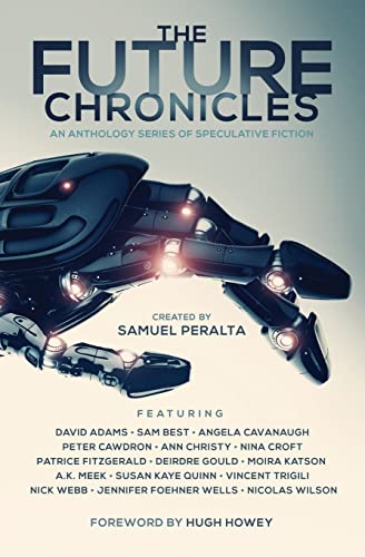9780993983252: The Future Chronicles - Special Edition: 1