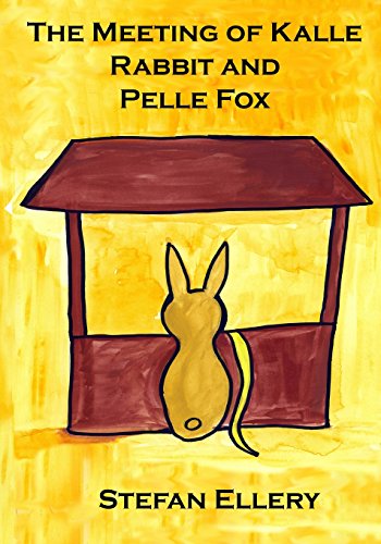 9780993989001: The Meeting of Kalle Rabbit and Pelle Fox