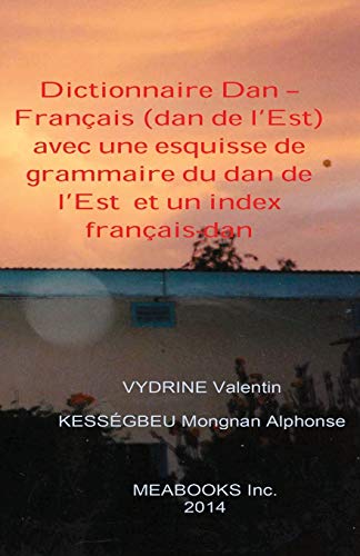 Stock image for Dictionnaire Dan - Fran ais (dan de l*Est) (French Edition) for sale by Mispah books