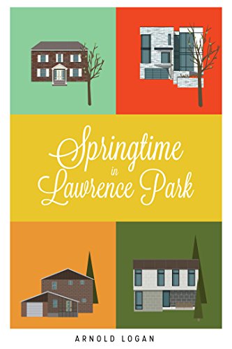 Stock image for Springtime In Lawrence Park for sale by Wonder Book