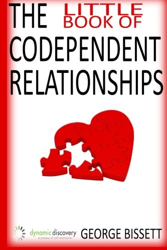 Stock image for The Little Book Of Codependent Relationships for sale by Revaluation Books