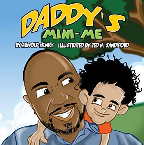 Stock image for Daddy's Mini-Me for sale by GF Books, Inc.