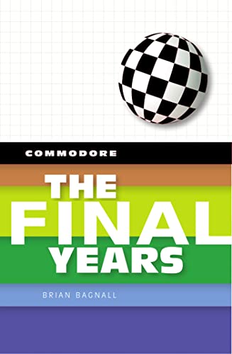 9780994031037: Commodore: The Final Years